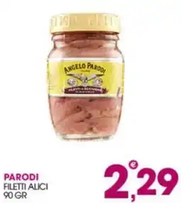 Rosa Cash Parodi filetti alici offerta