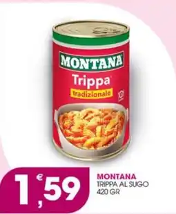 Rosa Cash Montana Trippa tradizionale offerta