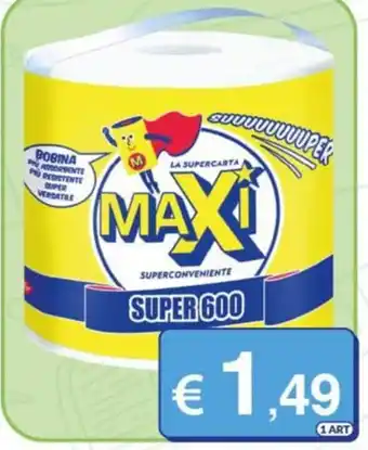 Bobina Maxi Super 600
