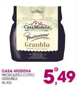 Rosa Cash Casa Modena Prosciutto Cotto Granblu offerta