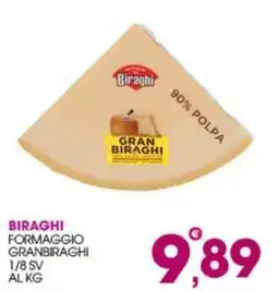 Rosa Cash Biraghi formaggio granbiraghi offerta