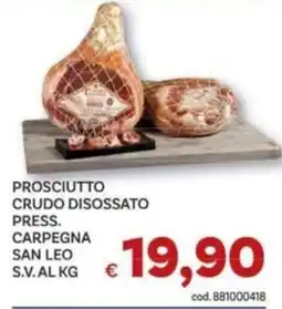 Vivo Supermercati Prosciutto crudo disossato press. Carpegna San Leo offerta