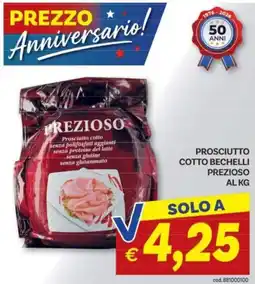 Vivo Supermercati Prosciutto cotto Bechelli Prezioso offerta