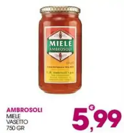 Rosa Cash Miele Ambrosoli offerta