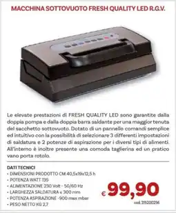 Vivo Supermercati Macchina sottovuoto Fresh Quality LED R.G.V. offerta