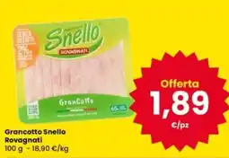 Interspar Grancotto Snello Rovagnati offerta