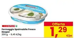 Interspar Formaggio Spalmabile Fresco Despar offerta