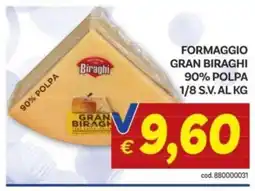 Vivo Supermercati Formaggio Gran Biraghi offerta