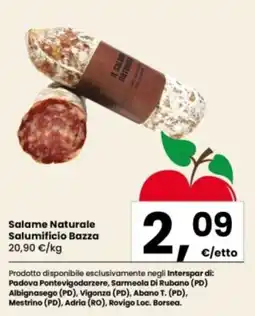 Interspar Salame Naturale Salumificio Bazza offerta