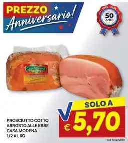 Vivo Supermercati Prosciutto cotto arrosto alle erbe Casa Modena offerta