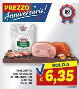 Vivo Supermercati Prosciutto cotto scelto affum. incanto Beretta offerta