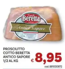 Vivo Supermercati Prosciutto cotto Beretta Antico Sapore offerta