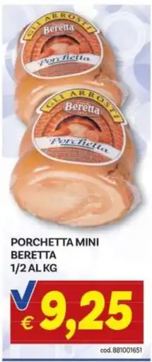 Vivo Supermercati Porchetta mini Beretta offerta