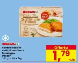Interspar Cordon Bleu con cotto di tacchino e formaggio Despar offerta