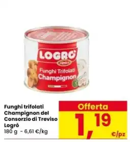 Interspar Funghi trifolati Champignon del Consorzio di Treviso Logrò offerta
