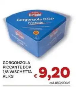 Vivo Supermercati Gorgonzola DOP Piccante Biraghi offerta