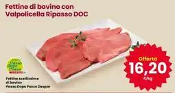 Interspar Fettine di bovino con Valpolicella Ripasso DOC offerta