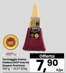 Interspar Formaggio Grana Padano DOP riserva Despar Premium offerta