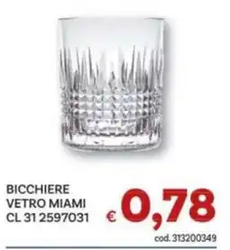 Vivo Supermercati Bicchiere vetro Miami offerta