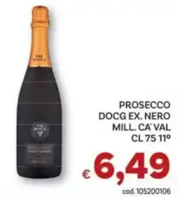 Vivo Supermercati Prosecco Docg Ex. Nero Mill. Ca' Val offerta