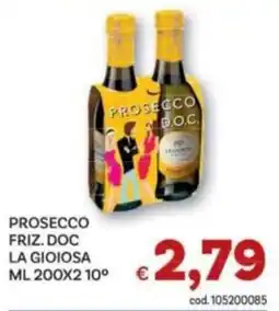 Vivo Supermercati Prosecco friz. doc la gioiosa offerta