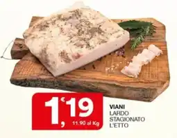Sisa Viani lardo stagionato l'etto offerta