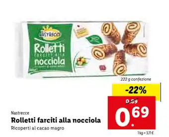 Lidl Nastrecce Rolletti farciti alla nocciola 222g offerta