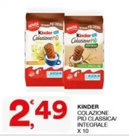 Sisa Kinder Colazione Più Classica/Integrale offerta