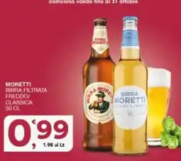 Sisa Moretti birra filtrata freddo/classica offerta