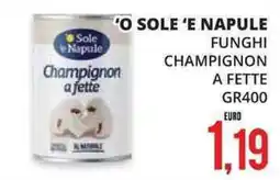 Mazzeo Giocattoli Sole e Napule Champignon a fette offerta