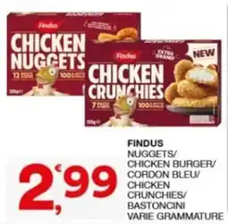 Sisa Findus chicken nuggets/ chicken burger/ cordon bleu/ chicken crunchies/ bastoncini offerta