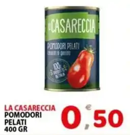 Premium Supermercati La Casareccia pomodori pelati offerta
