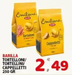 Premium Supermercati Barilla Tortelloni/Tortellini/Cappelletti offerta