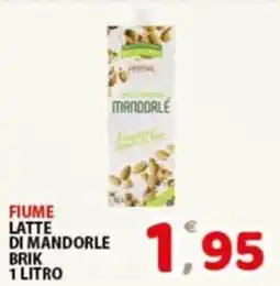 Premium Supermercati Fiume latte di mandorle offerta