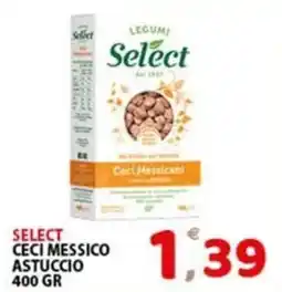 Premium Supermercati Select Ceci Messicani offerta