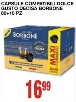 Mondo Brico Capsule compatibili Dolce Gusto Decisa Borbone offerta
