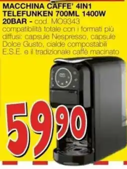 Mondo Brico Macchina Caffè 4in1 Telefunken offerta
