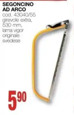 Mondo Brico Segoncino ad arco offerta