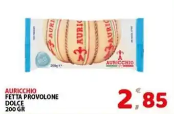Auricchio fetta provolone dolce