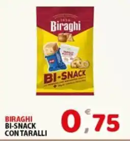 Premium Supermercati Biraghi Bi-Snack con taralli offerta