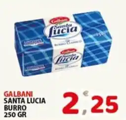 Premium Supermercati Galbani Santa Lucia burro offerta