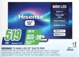 Leonardelli Hisense TV Mini LED 55" 55U7S PRO offerta