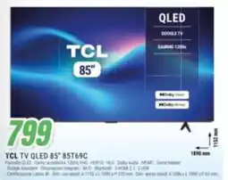 Leonardelli TCL TV QLED 85" offerta