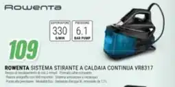 Leonardelli Rowenta sistema stirante a caldaia continua VR8317 offerta