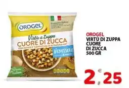Premium Supermercati Orogel virtù di zuppa cuore di zucca offerta