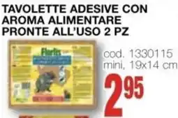 Mondo Brico Tavolette adesive con aroma alimentare offerta