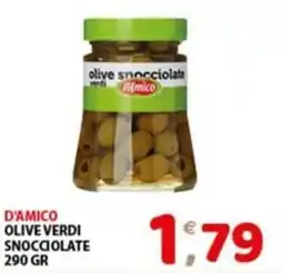 Mio Market D'Amico olive verdi snocciolate offerta