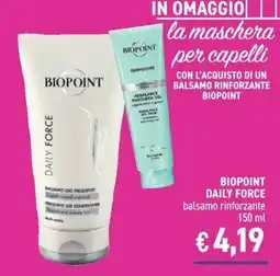 Determarket Biopoint daily force balsamo rinforzante offerta