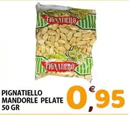 Mio Market Pignatiello mandorle pelate offerta