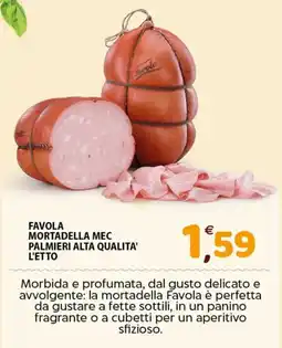 Mio Market Mortadella Mec Favola offerta
